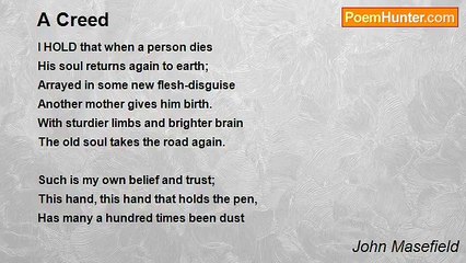 John Masefield - A Creed