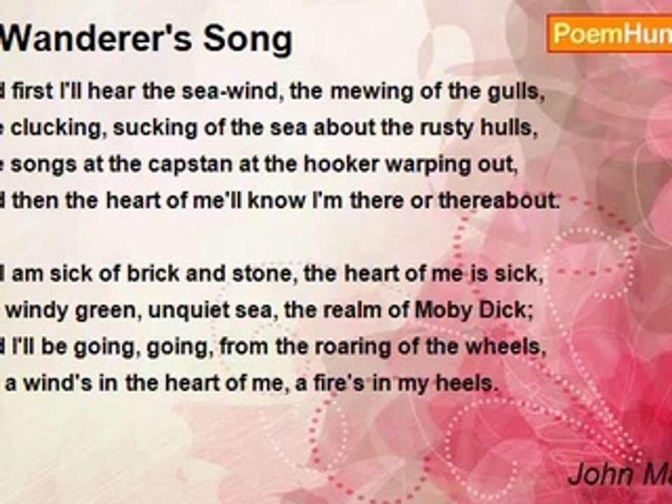 John Masefield - A Wanderer's Song