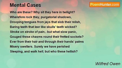 Wilfred Owen - Mental Cases