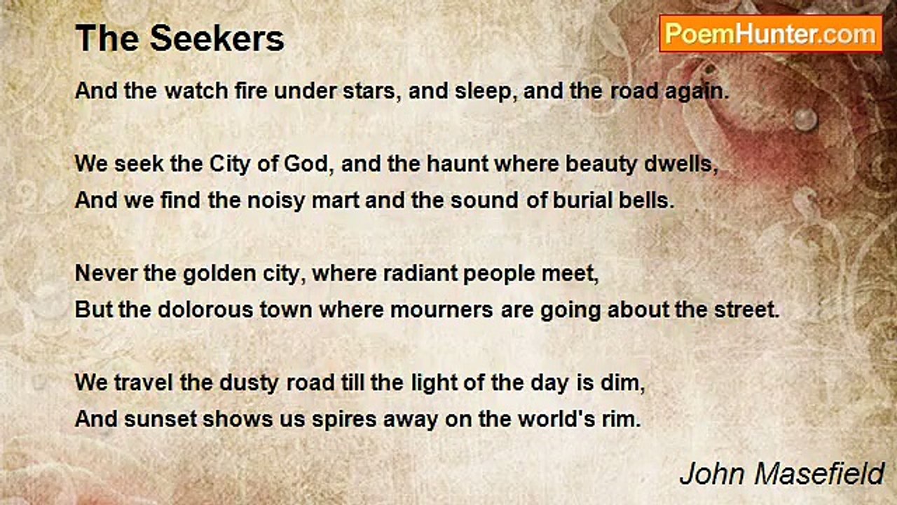 John Masefield - The Seekers