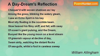 William Allingham - A Day-Dream's Reflection