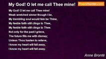 Anne Brontë - My God! O let me call Thee mine!