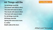 Alfred Lord Tennyson - All Things will Die