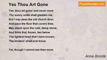 Anne Brontë - Yes Thou Art Gone