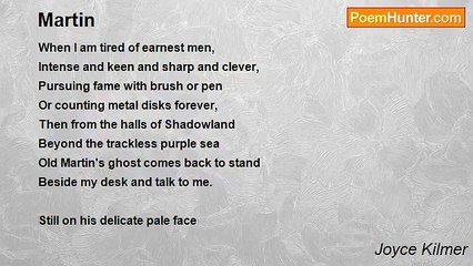 Joyce Kilmer - Martin