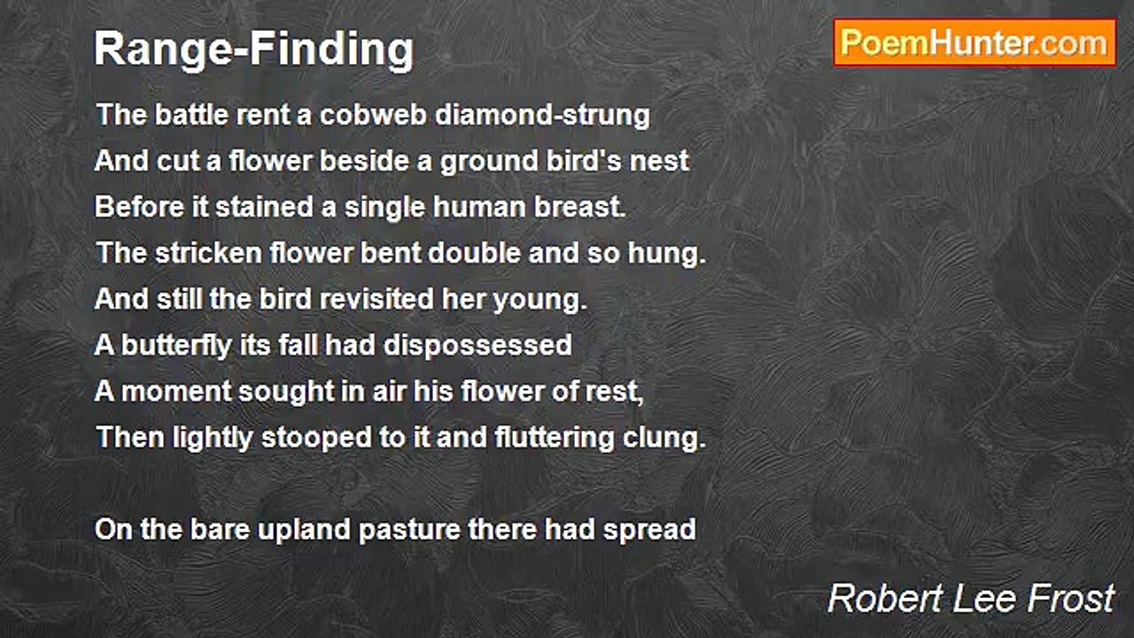 Robert Lee Frost - Range-Finding