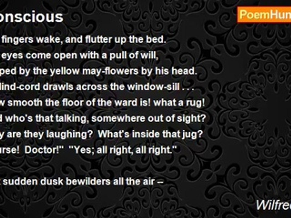 Wilfred Owen - Conscious