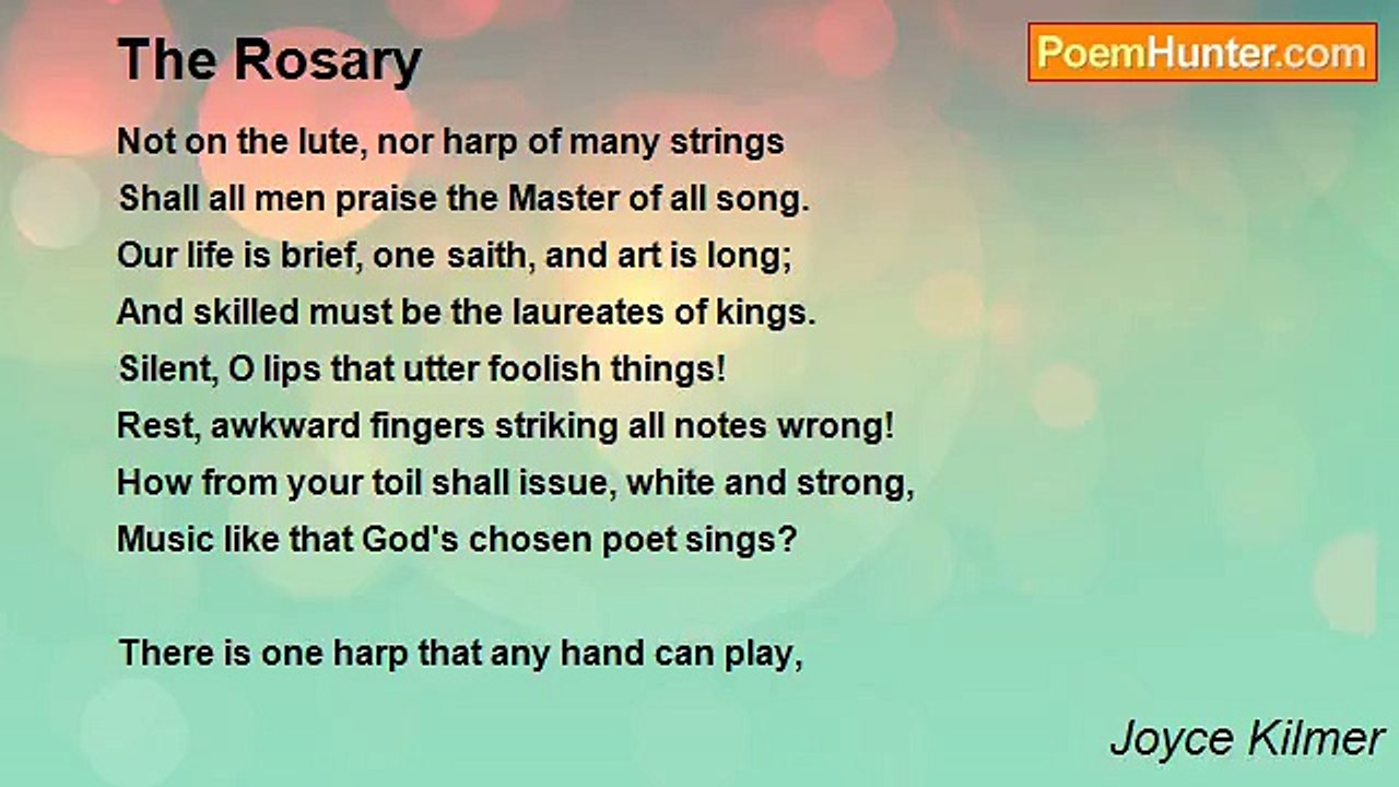 Joyce Kilmer - The Rosary