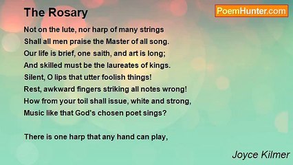 Joyce Kilmer - The Rosary