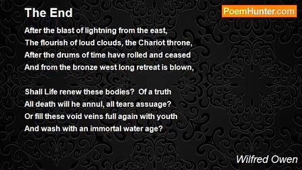 Wilfred Owen - The End