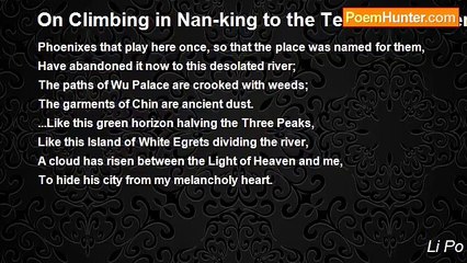 Li Po - On Climbing in Nan-king to the Terrace of Phoenixes