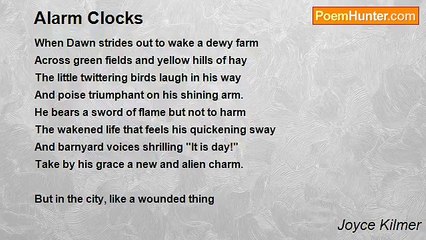 Joyce Kilmer - Alarm Clocks