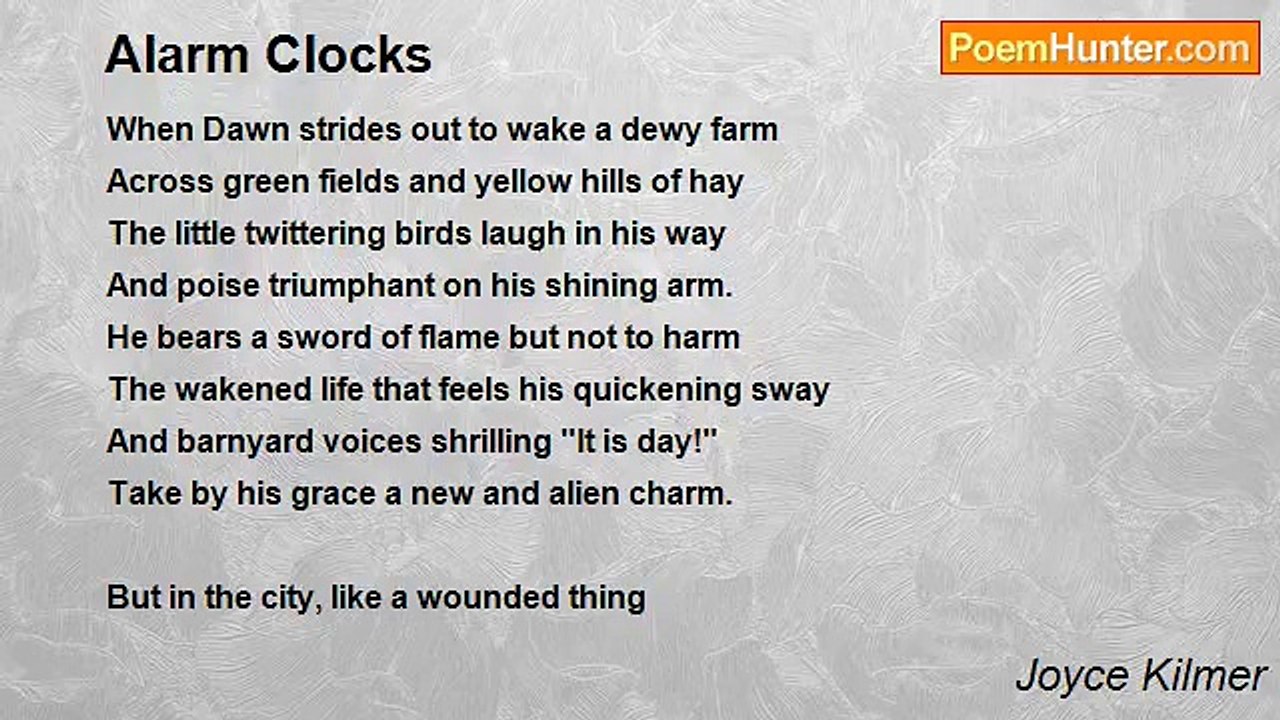 Joyce Kilmer - Alarm Clocks