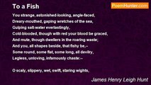 James Henry Leigh Hunt - To a Fish