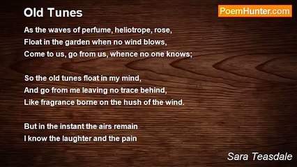 Sara Teasdale - Old Tunes