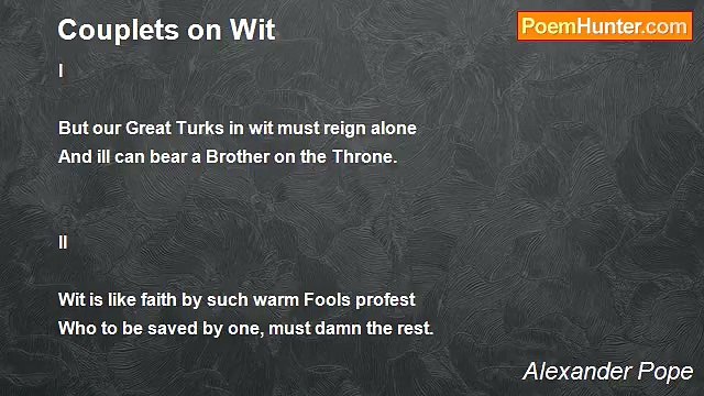 Alexander Pope - Couplets on Wit