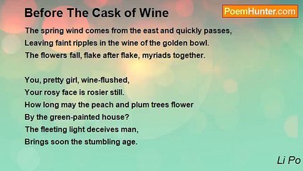 Li Po - Before The Cask of Wine