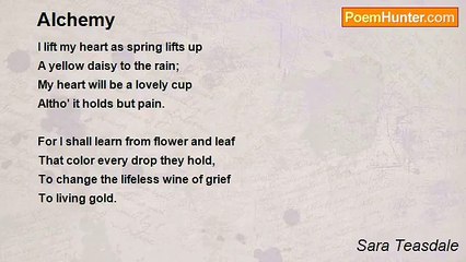 Sara Teasdale - Alchemy