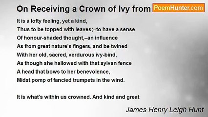 James Henry Leigh Hunt - On Receiving a Crown of Ivy from John Keats