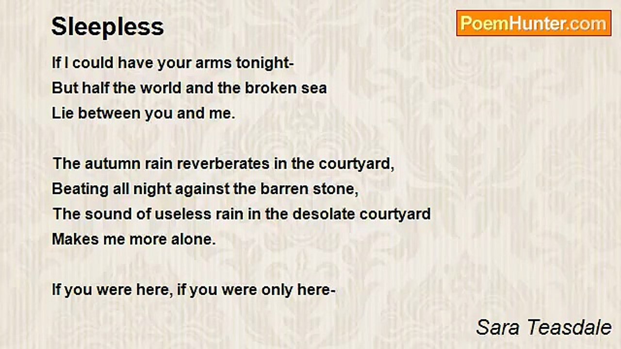 Sara Teasdale - Sleepless