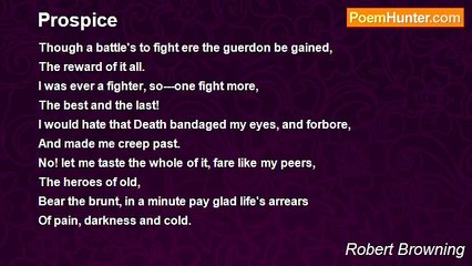 Robert Browning - Prospice