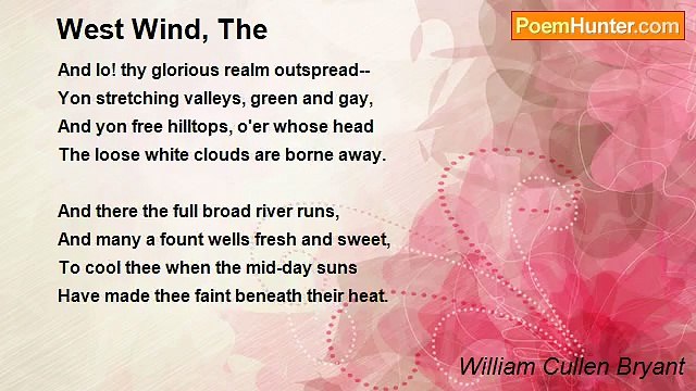 William Cullen Bryant - West Wind, The