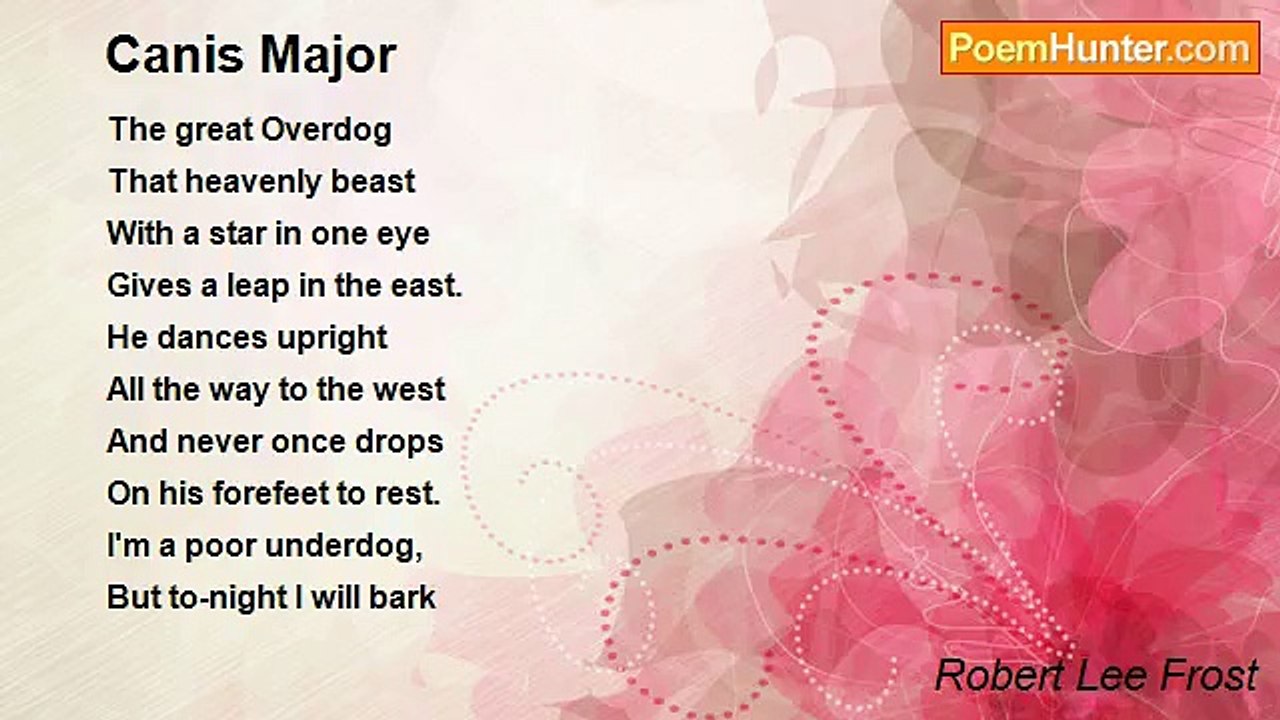Robert Lee Frost - Canis Major