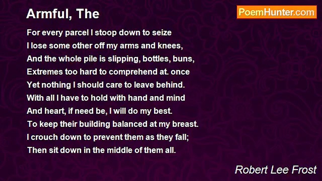 Robert Lee Frost - Armful, The