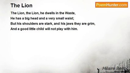 Hilaire Belloc - The Lion
