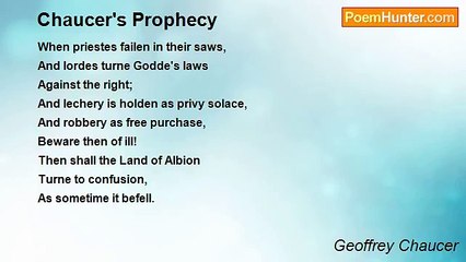 Geoffrey Chaucer - Chaucer's Prophecy