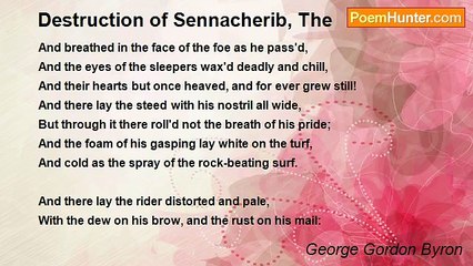 George Gordon Byron - Destruction of Sennacherib, The