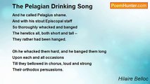 Hilaire Belloc - The Pelagian Drinking Song