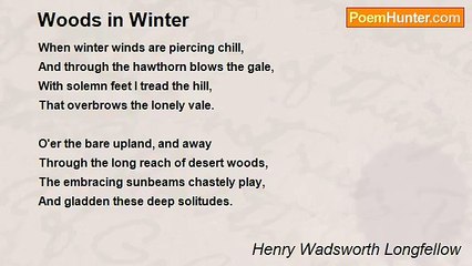 Henry Wadsworth Longfellow - Woods in Winter