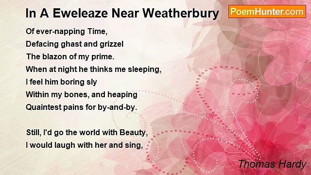 Thomas Hardy - In A Eweleaze Near Weatherbury