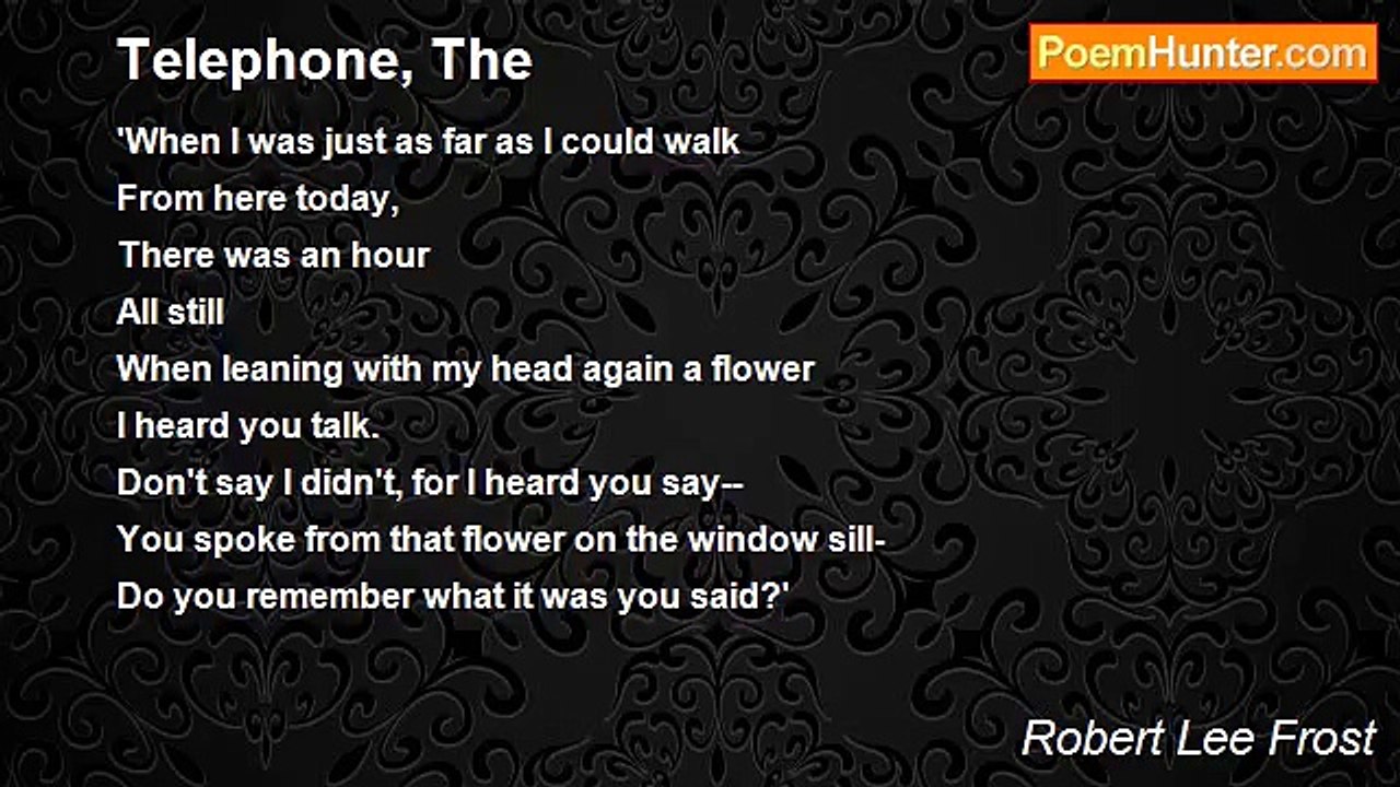 Robert Lee Frost - Telephone, The