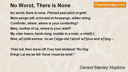 Gerard Manley Hopkins - No Worst, There Is None