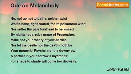 John Keats - Ode on Melancholy