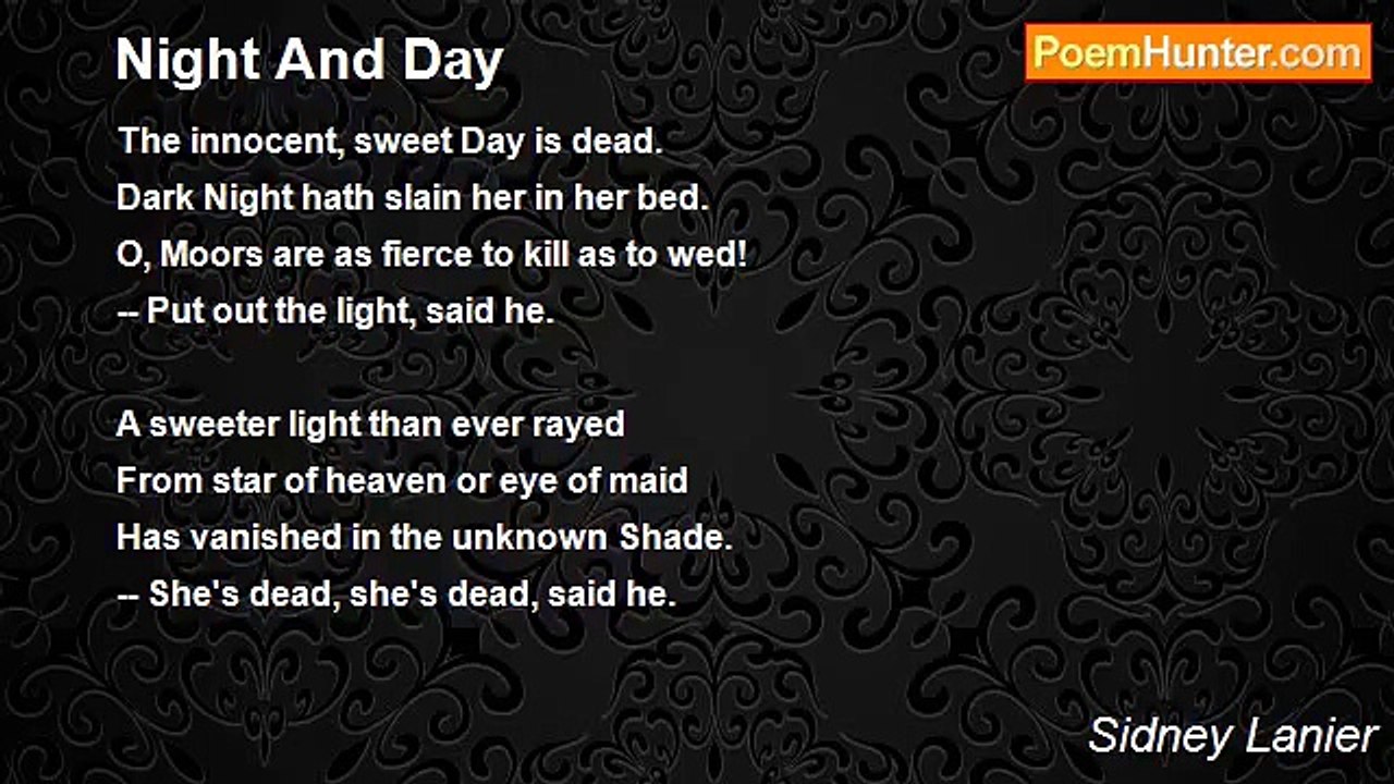 Sidney Lanier - Night And Day