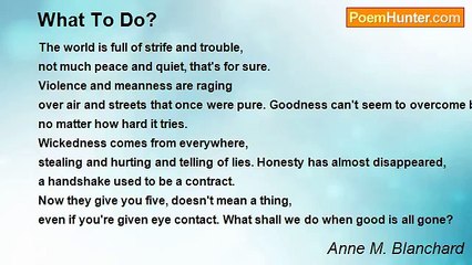 Anne M. Blanchard - What To Do?