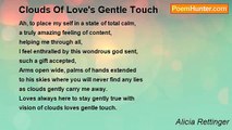 Alicia Rettinger - Clouds Of Love's Gentle Touch
