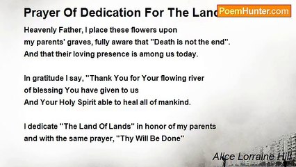 Alice Lorraine Hill - Prayer Of Dedication For The Land Of Lands