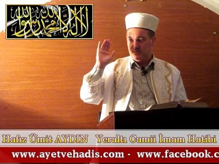 Hafız Ümit AYDIN / Yeraltı Camii İmam Hatibi - Cuma Vaaz'ı
