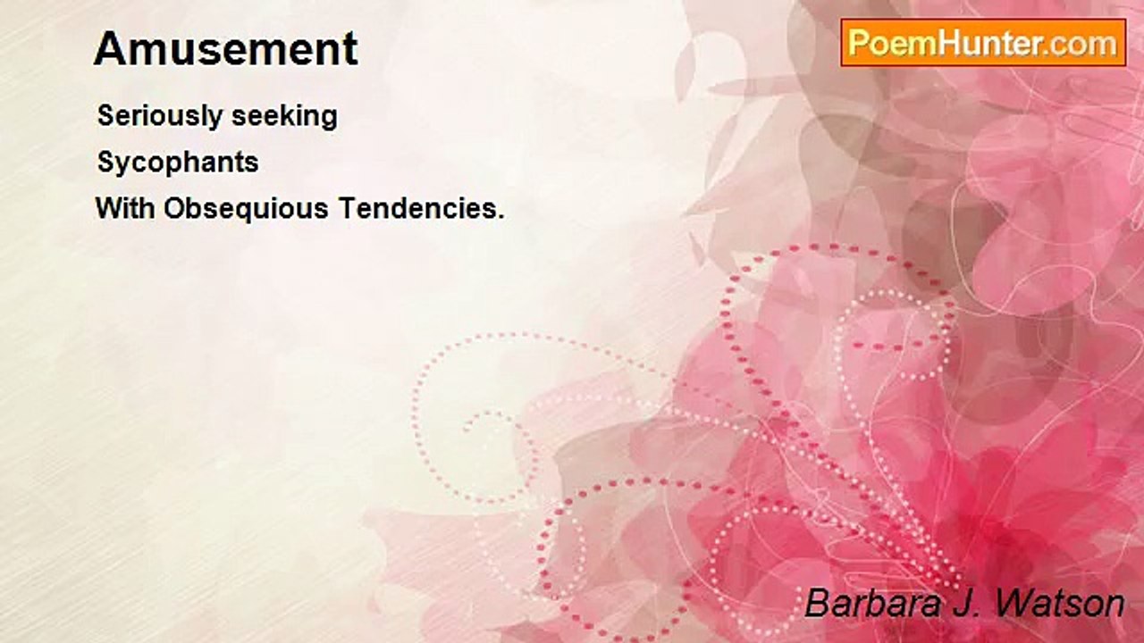 Barbara J. Watson - Amusement