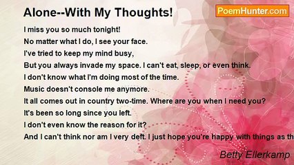 Betty Ellerkamp - Alone--With My Thoughts!