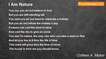 Colleen A. Moton - I Am Nature