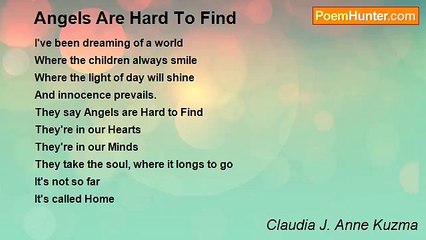 Claudia J. Anne Kuzma - Angels Are Hard To Find