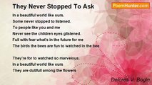 Delores V. Bogle - They Never Stopped To Ask