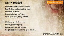 Darwin D. Smith, Sr. - Sorry Yet Sad