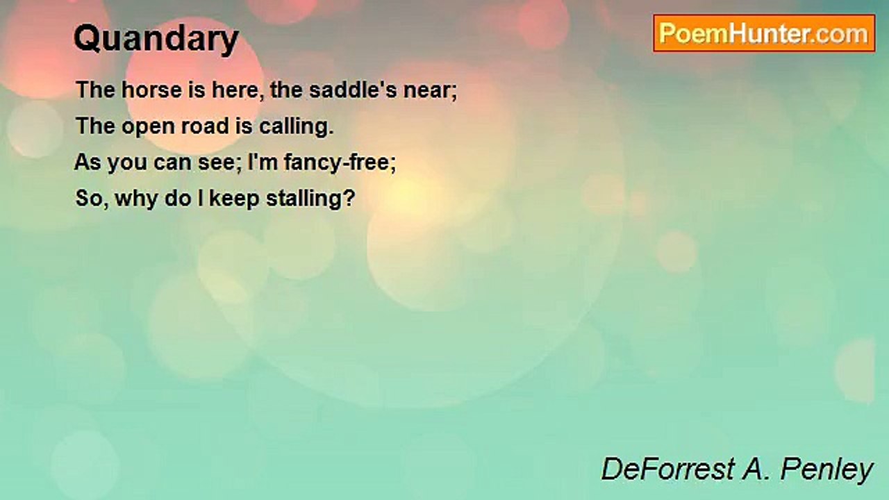 DeForrest A. Penley - Quandary