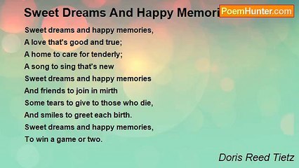 Doris Reed Tietz - Sweet Dreams And Happy Memories